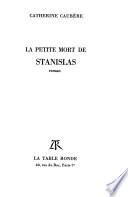 La petite mort de Stanislas