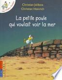La petite poule qui voulait voir la mer