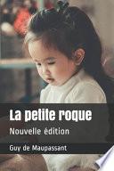 La petite roque