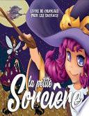 La Petite Sorcière Livre De Coloriage Pour Les Enfants
