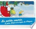 La petite souris, le Père Noël et le lapin de Pâques