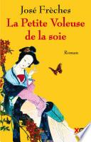 La petite voleuse de la soie