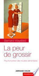 La peur de grossir