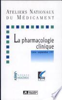 La pharmacologie clinique