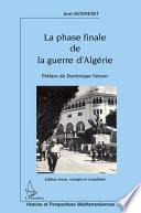 La phase finale de la guerre d'Algérie