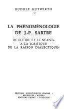 La phénoménologie de J.-P. Sartre