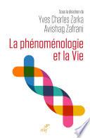 La phénoménologie et la Vie