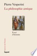 La Philosophie antique