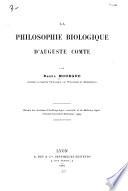 La philosophie biologique d'Auguste Comte