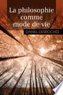 La philosophie comme mode de vie