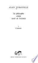 La philosophie comme savoir de l'existence: L'altérité