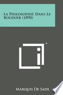 La Philosophie Dans Le Boudoir (1890)