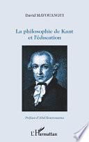 La philosophie de Kant et l'éducation