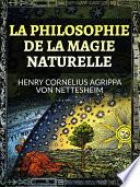 La Philosophie de la Magie Naturelle (Traduit)