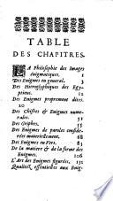 La philosophie des images énigmatiques où il est traité énigmes, hiéroglyphiques oracles, prophéties... Par le P. Cl. François Menestrier...