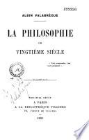 La philosophie du vingtième siècle