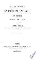La philosophie expérimentale en Italie, origines--état actuel