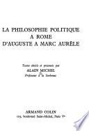 La philosophie politique à Rome d'Auguste à Marc Aurèle