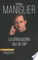 La philosophie qui se fait