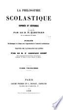 La philosophie scolastique exposée et défendue
