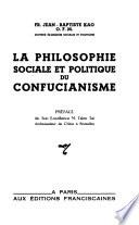 La philosophie sociale et politique du confucianisme