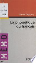 La phonétique du français