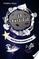 La Physique pour ceux qui n'aiment pas ça