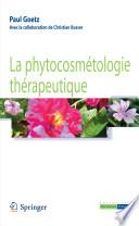 La phytocosmétologie thérapeutique