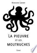 La pieuvre et les Moutruches