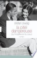 La pitié dangereuse