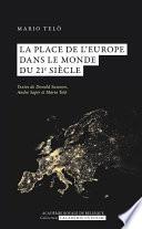 La place de l'Europe dans le monde du 21e siècleNouveau livre
