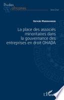 La place des associés minoritaires dans la gouvernance des entreprises en droit