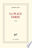La place forte