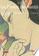 La plaine du Kantô - Tome 3
