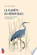 La planète du héron bleu