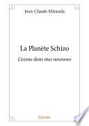 La Planète Schizo