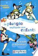 La plongée expliquée aux enfants