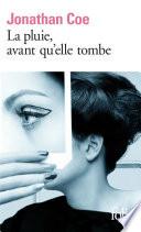 La pluie, avant qu'elle tombe
