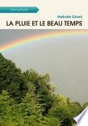 La pluie et le beau temps