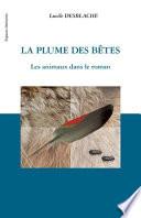 La plume des bêtes