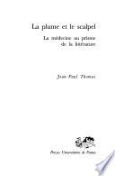 La plume et le scalpel