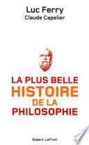 La Plus belle histoire de la philosophie