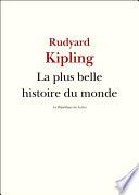 La Plus Belle Histoire du monde