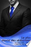 La plus douce des séductions