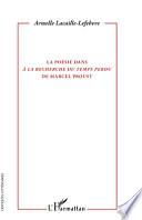 La poésie dans A la recherche du temps perdu de Marcel Proust