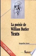 La Poésie de William Butler Yeats