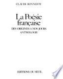 La Poésie française des origines à nos jours