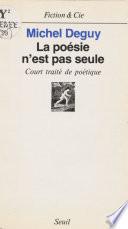 La Poésie n'est pas seule