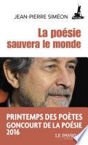 La poésie sauvera le monde