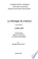 La poétique de l'espace dans l'oeuvre de Gabriel Miró